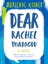 Cover image for Dear Rachel Maddow